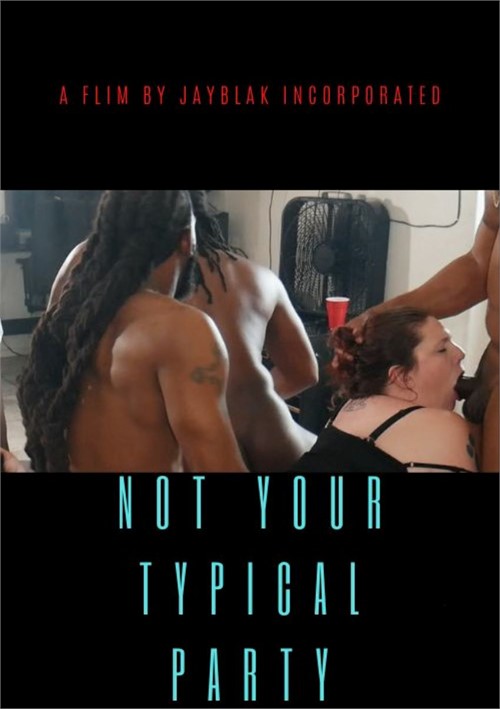 [18+] Not Your Typical Party