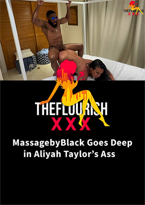 [18+] Massagebyblack Goes Deep In Aliyah Taylor Ass