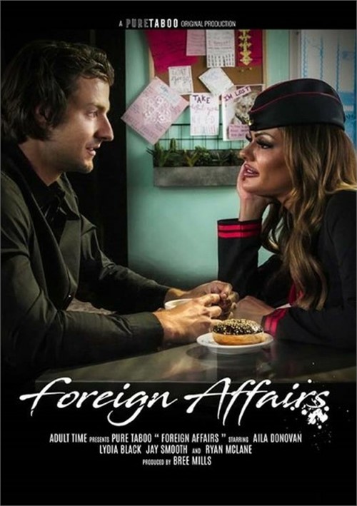 [18+] Foreign Affairs
