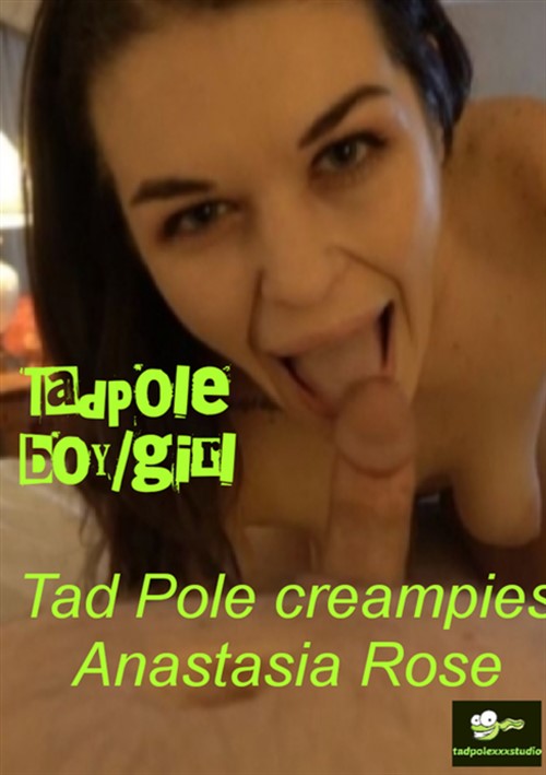 [18+] Tad Pole Creampies Anastasia Rose