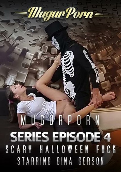 [18+] Mugurporn Series Episode 4 - Scary Halloween Fuck Starring Gina Gerson