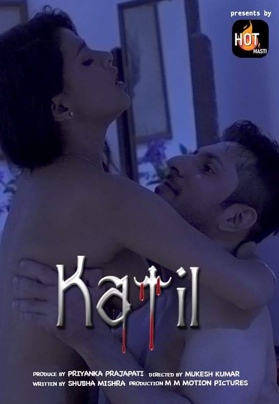 Kaatil (2020) Season 1 Episode 1 HotMasti Originals (2020)