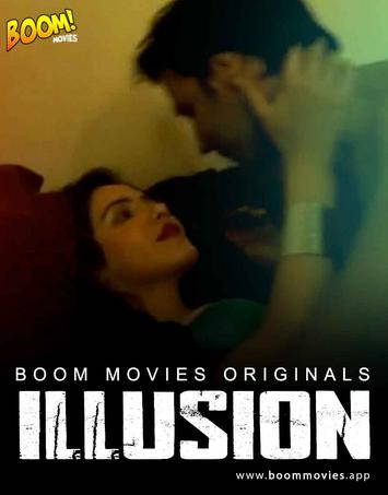 Illusion (2021) Boommovies Original (2021)