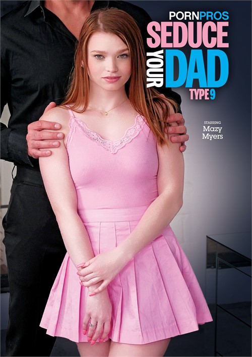 [18+] Seduce Your Dad Type 9