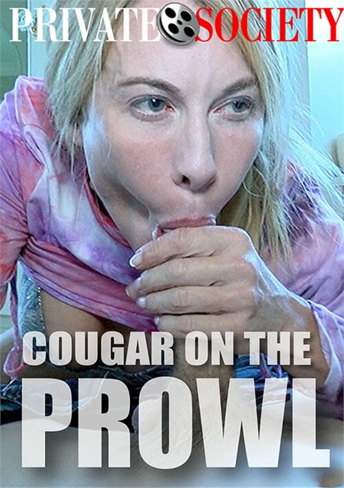 [18+] Cougar On The Prowl