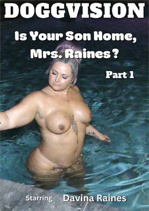 [18+] Is Your Son Home, Mrs. Raines? Part 1