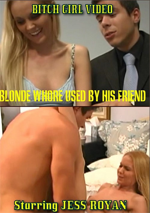 [18+] Blonde Whore Used By His Friend