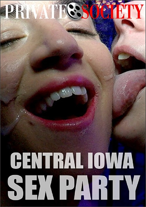 [18+] Central Iowa Sex Party