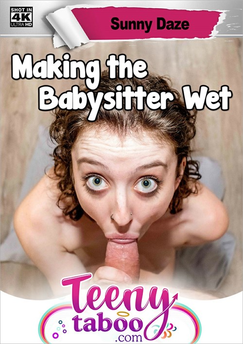 [18+] Making The Babysitter Wet
