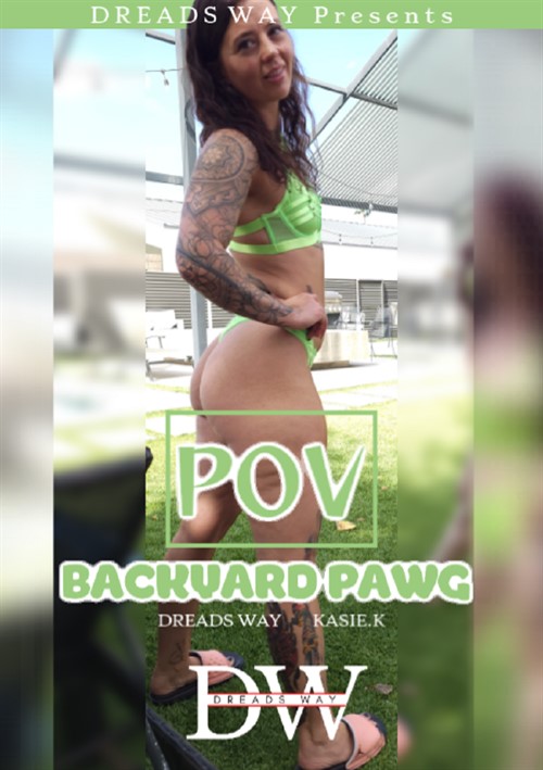 [18+] Pov: Backyard Pawg