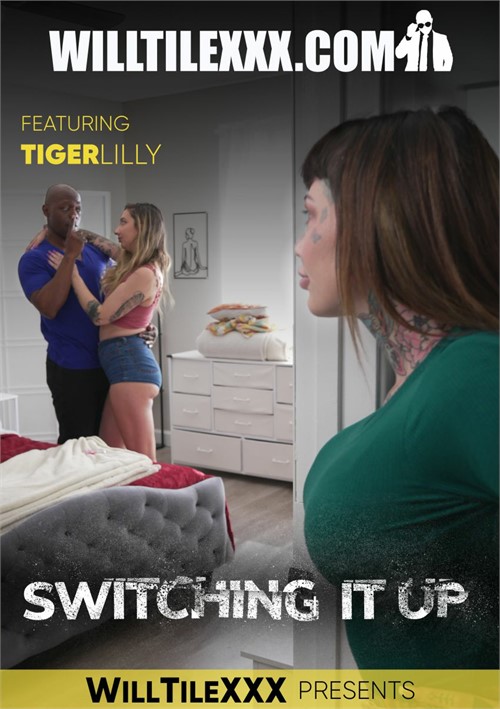 [18+] Switching It Up - Tiger Lilly