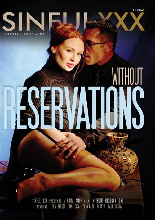 [18+] Without Reservations