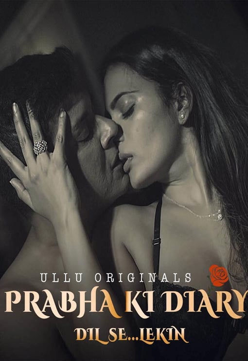 Prabha Ki Diary (2021) Season 2 Ullu Originals (2021)