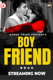 Boy Friend (2021) Season 1 Horseprime Originals (2021)