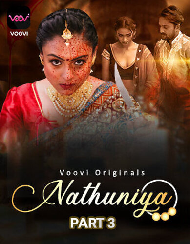 Nathuniya (2023) Season 1 Episode 6 Voovi Originals (2023)