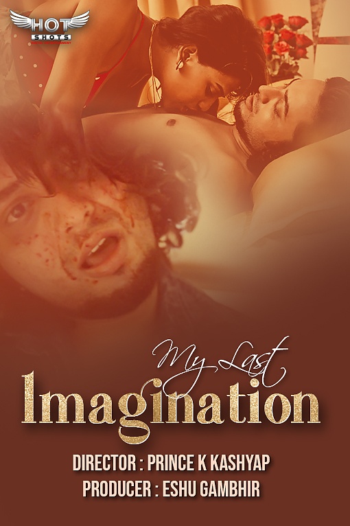 My Last Imagination (2020) HotShots Originals (2020)