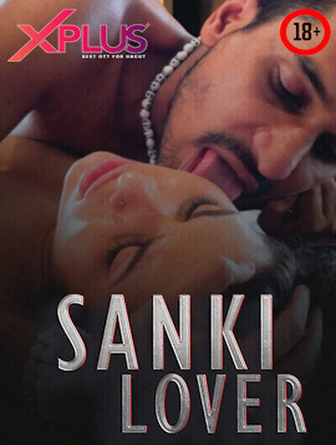 Sanki Lover (2023) Season 1 Episode 2 Xplus (2023)