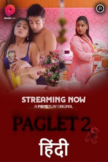 Paglet (2022) Season 2 Episode 3 (primeplay Originals) (2022)