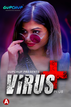 Virus Plus (2021) Season 1 Episode 1 Gupchup (2021)