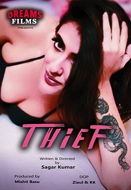 Thief (2021) Season 1 Episode 1 Dreamsfilms Original (2021)