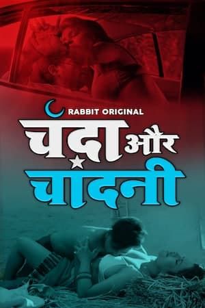 Chanda Aur Chandini (2022) Season 1 Rabbitmovies Original (2022)