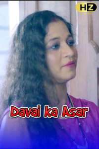 Davai Ka Asar (2021) Season 1 Episode 1 Hootzy Channel (2021)