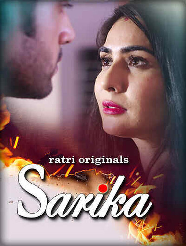Sarika (2023) Season 1 Part 1 Episode 1 - 3 Ratri Originals (2023)