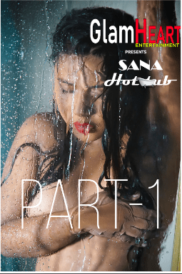 Porno 2019 Tub - Watch Sana Hot Tub (2019) Online Free | GemmePorn