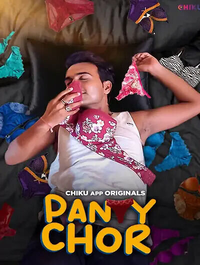 Panty Chor (2023) Season 1 Episode 2 Chiku Originals (2023)