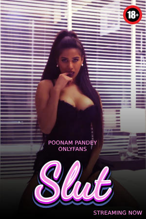 Slut (2023) Poonam Pandey (2023)