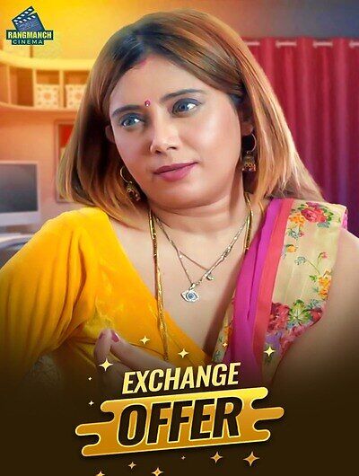 Exchange Offer (2024) Season 1 Episode 2 Rangmanch Cinema (2024)