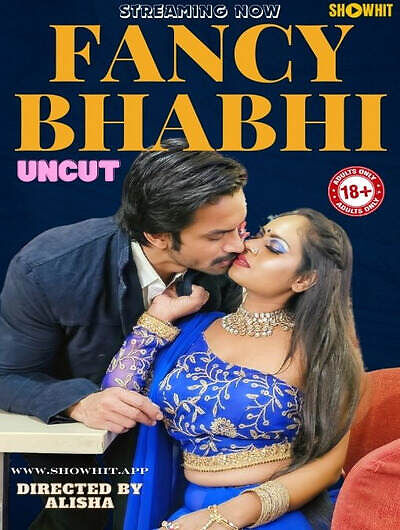 Fancy Bhabhi (2024) Showhit (2024)