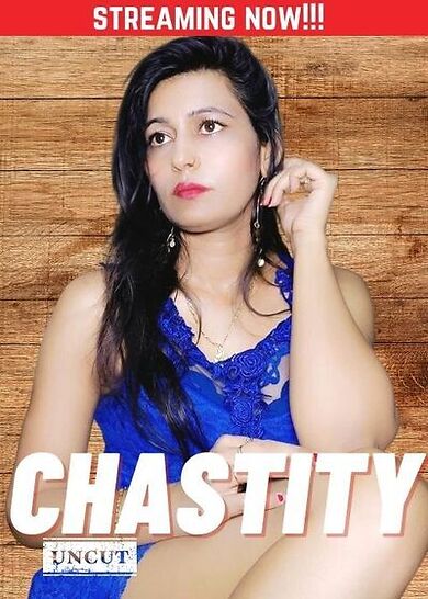 Chastity Uncut (2023) Hotx (2023)