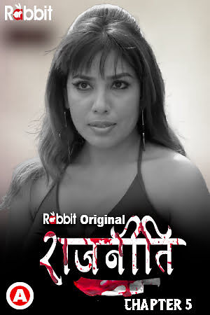 Rajneeti Part 5 (2023) Season 1 Episode 9 Rabbitmovies (2023)