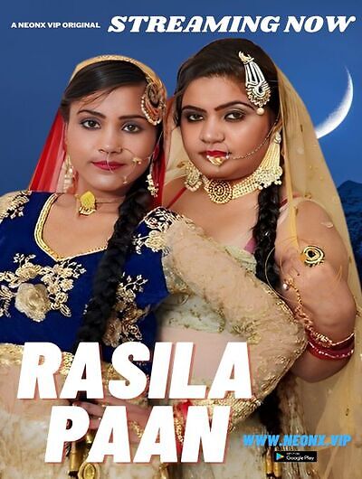 Rasila Paan Uncut (2023) Neonx Originals  (2023)