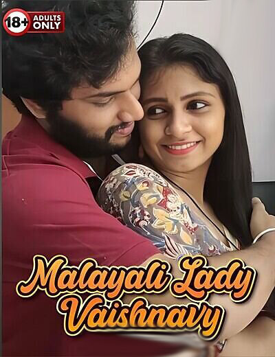 Malayali Lady Vaishnavy Uncut (2024) Unrated (2024)