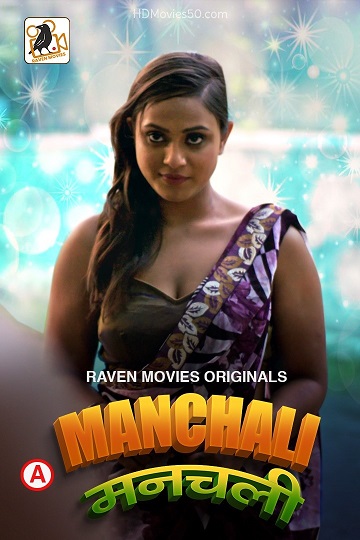 Manchali (2022) Season 1 Episode 1 To 2 (ravenmovies Originals) (2022)