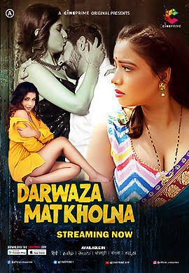 Darwaza Mat Kholna (2023) Season 1 Episode 1 (cineprime Originals) (2023)