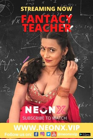 Fantacy Teacher (2022) (neonx Originals) (2022)