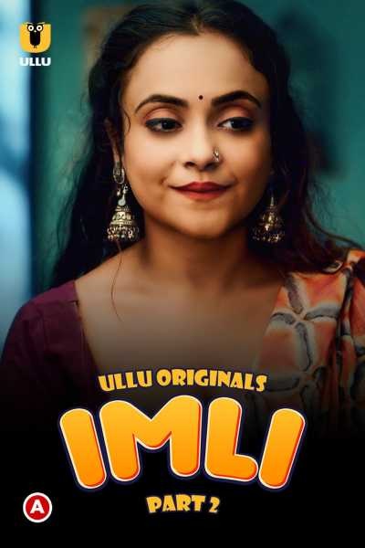 Imli (2023) Season 1 Part 2 (ullu Originals) (2023)
