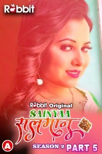 Sainyaa Salman Part 5 (2023) Season 2 Episode 2 Rabbit Originals (2023)