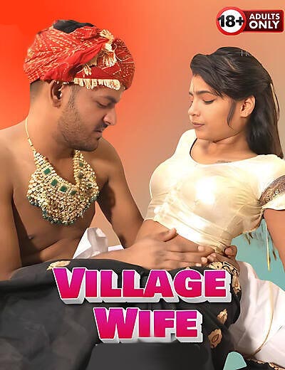 Village Wife Uncut (2025) Unrated (2025)