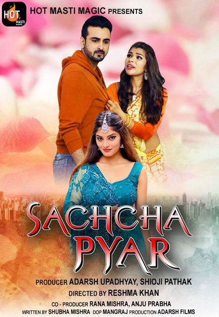 Sachcha Pyar (2022) Season 1 Episode 1 Hotmasti Originals (2022)