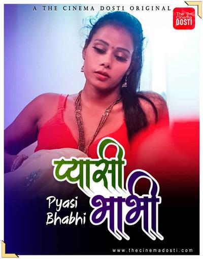 Pyasi Bhabhi (2021) Cinemadosti Originals (2021)
