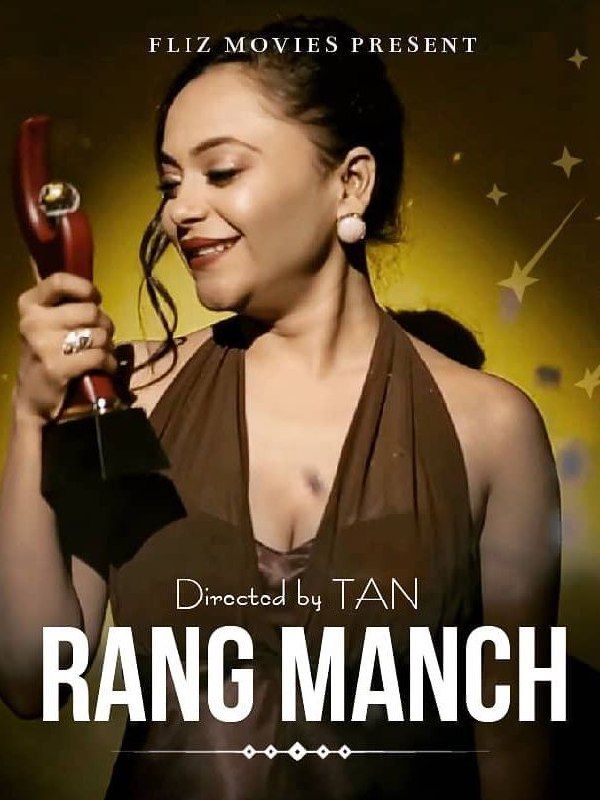 RangManch (2020) Season 1 Episode 1 Flizmovies (2020)