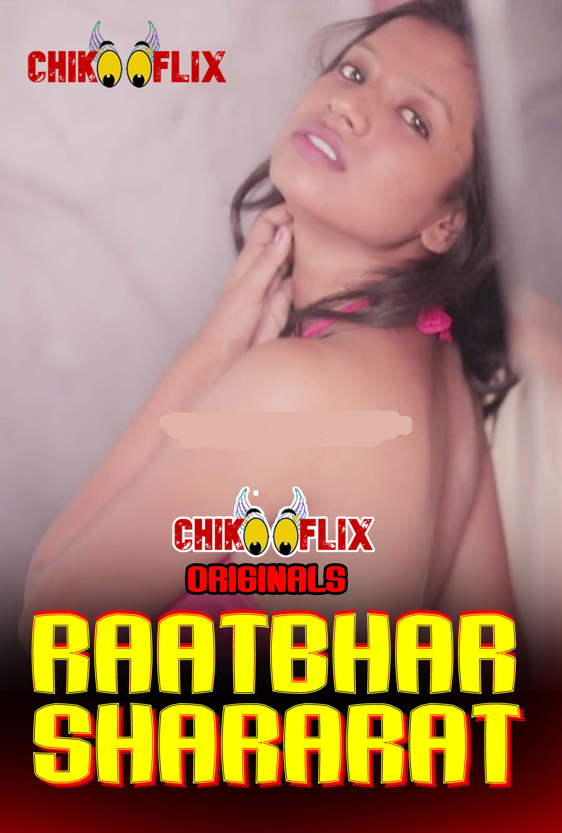 Raatbhar Shararat (2020) ChikooFlix Originals (2020)
