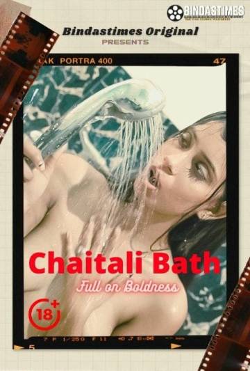 Chaitali Bath (2021) Bindastimes Originals Uncut (2021)