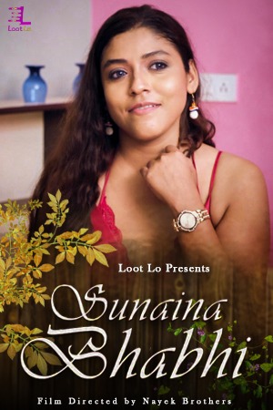  Sunaina Bhabhi (2020) Season 1 Episode 2 Lootlo Original (2020)