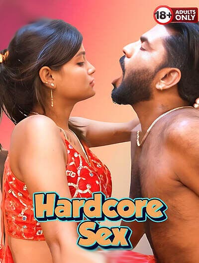 Hardcore Sex Uncut (2025) Unrated (2025)