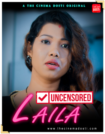 Laila (uncensored) (2020) Cinemadosti Originals Uncut (2020)